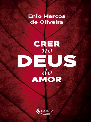 cover image of Crer no Deus do amor